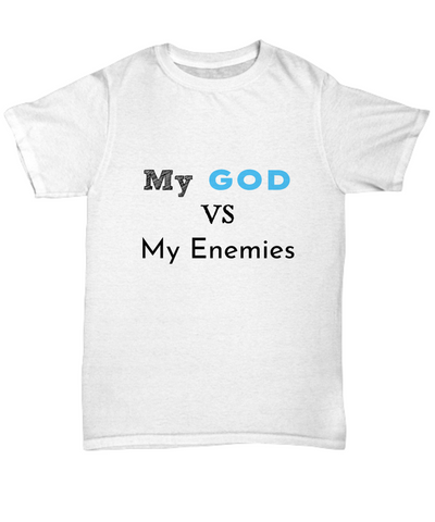 My GOD VS My Enemies