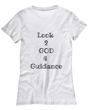 Look 2 GOD 4 Guidance