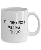 Funny coffee mug for: Gift, Christmas, and/or Birthday gift mug