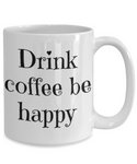 Coffee mug for Men/Women, Gift, Christmas, and/or Birthday gift mug