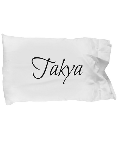 Takya pillowcase:  Gift, Birthday, and/or Christmas gift for her