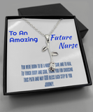 An amazing future nurse necklace, Gift necklace