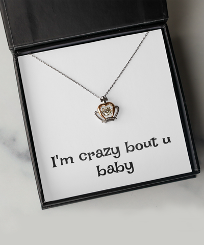 I'm crazy bout you baby necklaces, Gift necklaces