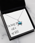 I'm very lucky 2 call u my wife necklace, Gift necklace