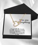 You are everything necklace, Gift necklace, Necklace for women