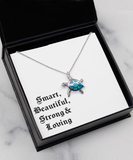 Smart, Beautiful, Strong & loving necklace, Gift necklace