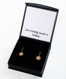 I'm crazy bout u baby earrings, Gift earrings