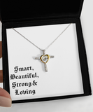 Smart, Beautiful, Strong & loving necklace, Gift necklace