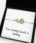 I'm crazy bout u baby bracelet, Gift bracelet